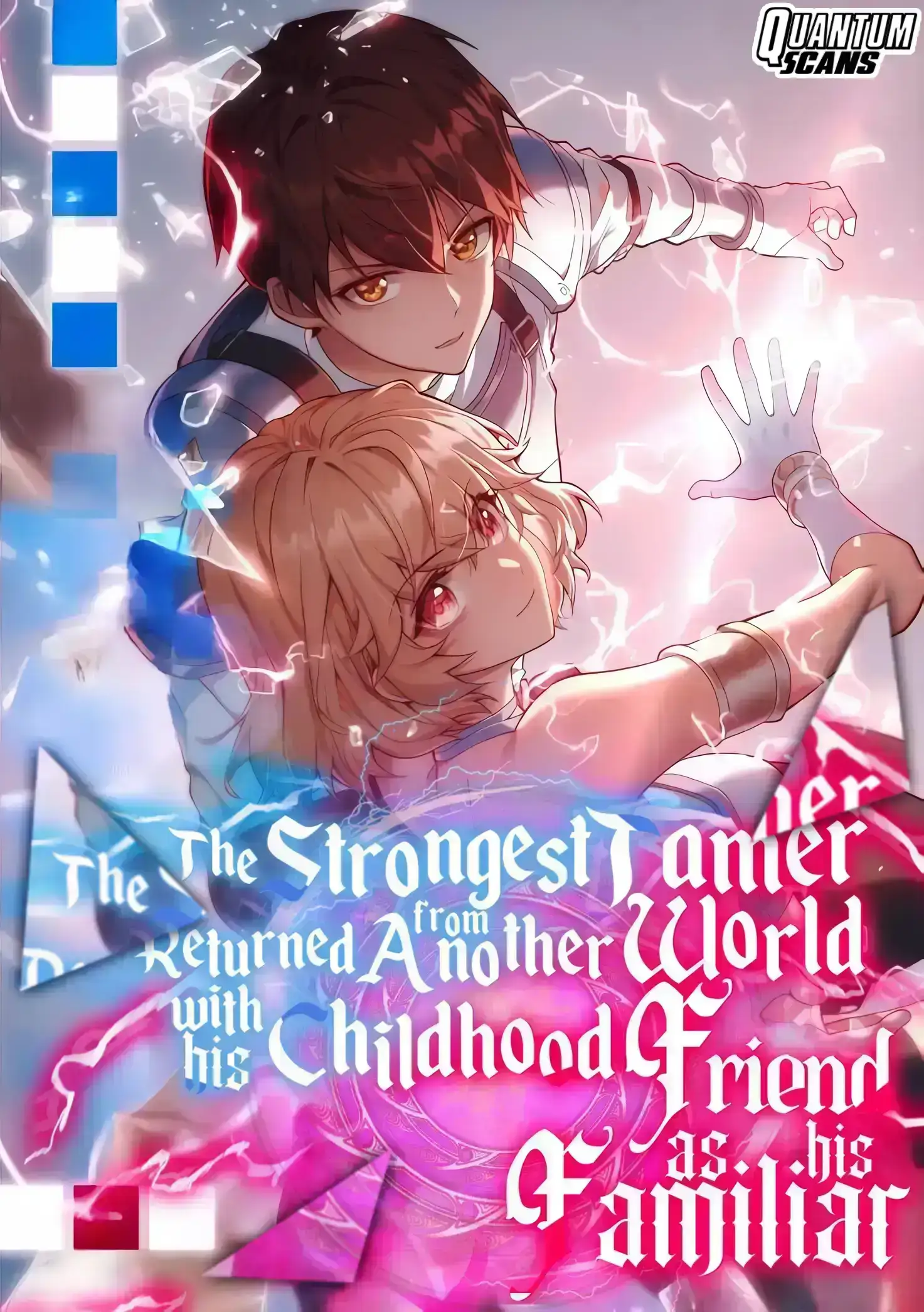 THE STRONGEST TAMER RETURNED FROM ANOTHER WORLD WITH HIS CHILDHOOD FRIEND AS HIS FAMILIAR THUMBNAIL